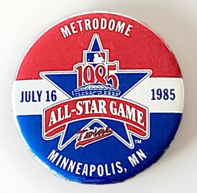 VTG 1985 MLB Baseball All Star Game Button Pin - Metrodome Minnesota Twins Rare - Image 1 of 3