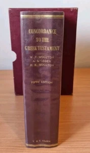 Concordance to the Greek Testament 5th Edition 1978 Moulton Geden T&T Clark Book - Bild 1 von 18