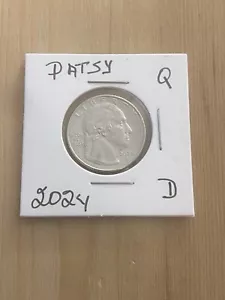 2024 D WASHINGTON QUARTER DIE STRIKE ERROR PATSY TAKEMOTO MINK FACE ERROR UNCIRC - Picture 1 of 3