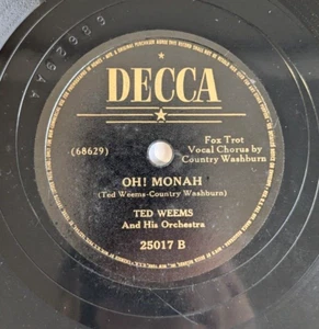 TED WEEMS - OH! MONAH / HEARTACHES 78 RPM DECCA - Picture 1 of 2