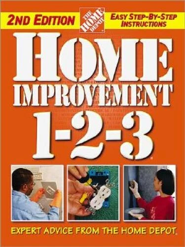 Home Improvement 1-2-3: Expert Advice from The Home Depot (Home Dep - ACCEPTABLE Foto 1 de 1