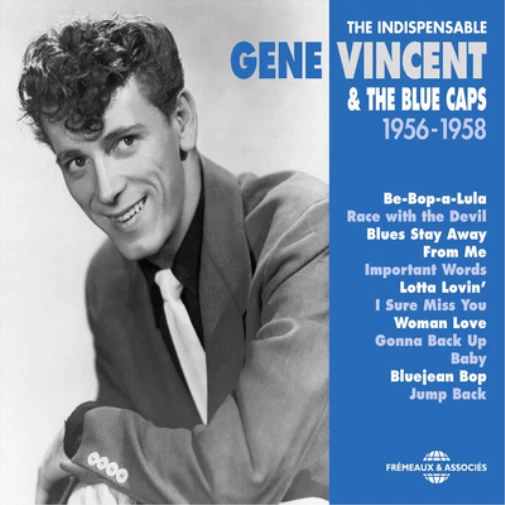 Gene Vincent & The Blue The Indispensable Gene Vincent & the Blue Caps 1956 (CD) - Image 1 of 1