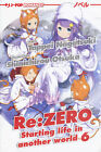 Libri Tappei Nagatsuki - Re: Zero. Starting Life In Another World #06