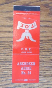 FRATERNAL ORDER OF EAGLES # 24 CUBIERTA DE MATCHBOOK: ABERDEEN WASHINGTON MATCHCOVER C - Imagen 1 de 1