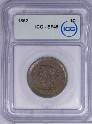 1852 Braided Hair Large Cent 1c ICG EF45 XF45 - Image 1 of 2