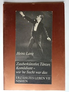 180746 HEINZ LANG Zauberkünstler, Tänzer, Komödiant - wie 'ne Sucht war das - Picture 1 of 4