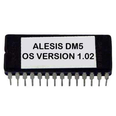 Alesis DM5 Firmware OS Upgrade: V 1.02 - Final Update Eprom DM-5 Drum Module