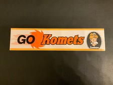 RARE 1989 -90 Fort Wayne Komets Bumper Sticker Sunbeam SGA #133