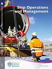 Ship Operations and Management, 2017 Edition