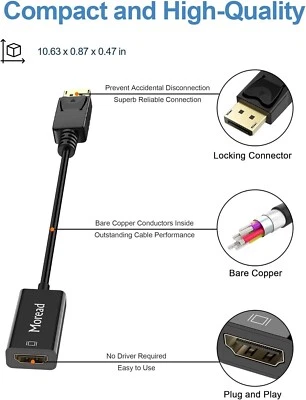 Moread DisplayPort (DP) to HDMI Adapter, Gold-Plated Uni-Directional Display Prt - Image 1 of 2