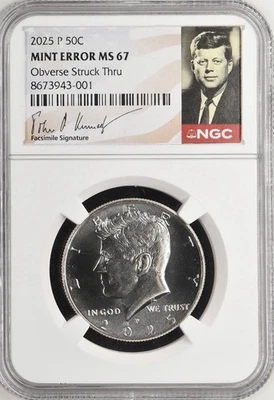 2025 P Kennedy Half Dollar 50C Mint Error Obv Struck Thru NGC MS67 BX9-35 - Image 1 of 4