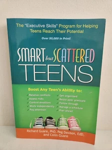 Smart but Scattered Teens: "Executive Skills" Program for Helping Teens R Guare - Picture 1 of 8