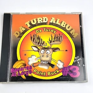 Bananas at Large Da Turd Album CD Turdy Point Buck **Buy 2 Get 3 Free** - Imagen 1 de 2