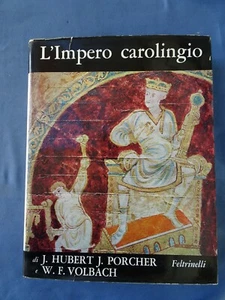 HUBERT-PORCHER-VOLBACH-L'IMPERO CAROLINGIO-ARCHITETTURA-ARTE-FELTRINELLI-1968 - Picture 1 of 6