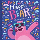 Happy Bear Its Fun Being Me