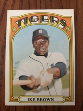 1972 Topps #284 Ike Brown * 2B-Outfield * Detroit Tigers