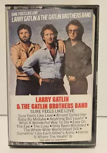 LARRY GATLIN & THE GATLIN GROTHERS BAND "Sure Feels Like Love" Cassette - Picture 1 of 3