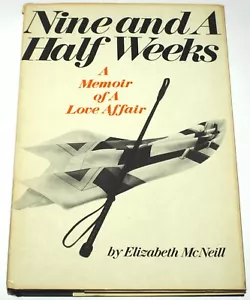 Nine And A Half Weeks by Elizabeth McNeill (Hardcover 1978) 1st Edition BCE - Picture 1 of 13