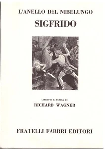 Wagner: Sigfrido - Libretto Italiano e Tedesco Momdadori - Picture 1 of 2