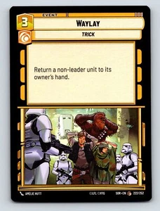 Waylay Trick Event Card Featuring Chewbacca Han Solo Rebel Characters - Picture 1 of 10