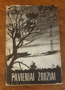Pavieniai Žodžiai. Jonas Mekas. SIGNED. HC in DJ. In Lithuanian. Chicago, 1967. - Picture 1 of 18