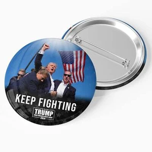 Keep Fighting Donald Trump Pin Back Button / DT24-108 - Bild 1 von 11
