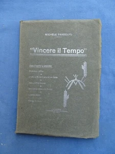 FASCISMO-PANDOLFO-"VINCERE IL TEMPO"-DISCORSI POLITICO-CELEBRATIVI-NICASTRO 1938 - Imagen 1 de 2