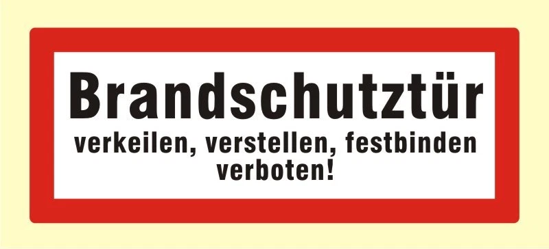 DITGENS Brandschutztüre - immer geschlossen halten - Brandschutz Feuerschutz Nr. 5620