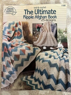 Ultimate Ripple Afghan Book Crochet Knit 25 Designs American School Needlework - Image 1 of 4
