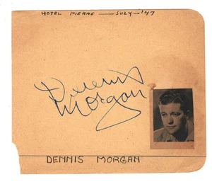 AMERICAN ACTOR SINGER DENNIS MORGAN AUTOGRAPH ON ALBUM PAGE 1947 - Picture 1 of 1
