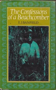1968 THE CONFESSIONS OF A BEACHCOMBER E J BANFIELD AUSTRALIA DESERT ISLAND - Imagen 1 de 1