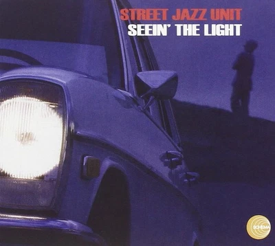 Street Jazz Unit Seein' the light (CD) - Bild 1 von 2
