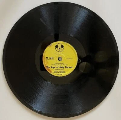 Jerome Courtland The Saga Of Andy Burnett 78 rpm V/V+ Mickey Mouse Club DRB-73 - Image 1 of 4