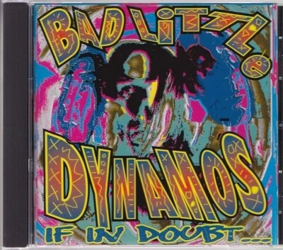 BAD LITTLE DYNAMOS / IF IN DOUBT... CONSULT YOUR DEALER * NEW CD 1993 * NEU - Bild 1 von 2