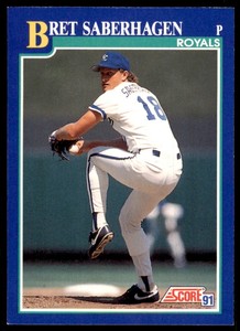 1991 SCORE BRET SABERHAGEN KANSAS CITY ROYALS #6