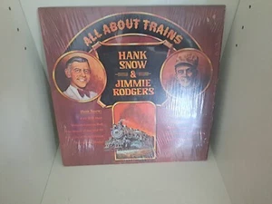 HANK SNOW & JIMMIE RODGERS - ALL ABOUT TRAINS 1975 Album Lp Plays Great Exc - Picture 1 of 2