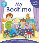 World and Me - Getting Ready for Bed (WAM Touch & Feel), , Used; Good Book