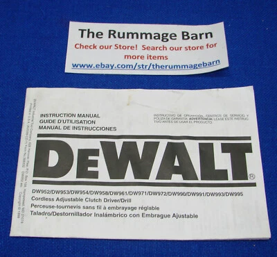 DEWALT DRILL/DRIVER cordless dw995 & more --- OWNERS MANUAL ---- SEE PICS - Image 1 of 2