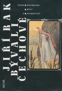 Bývali čechové--: České historické mýty a stereotypy (Czech Edition).. - Picture 1 of 1