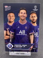 Topps Now UCL 21-22 Card 013 13 Mbappe Messi Neymar Jr - Paris Saint-Germain
