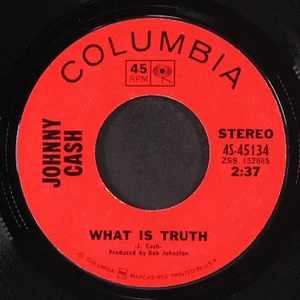 JOHNNY CASH: What is truth / Sing a travel song COLUMBIA 7" Single 45 RPM - Bild 1 von 2