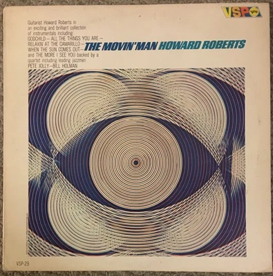 Howard Roberts - The Movin’ Man 1966 jazz LP on VSP, VSP-29 - deep groove labels - Image 1 of 4