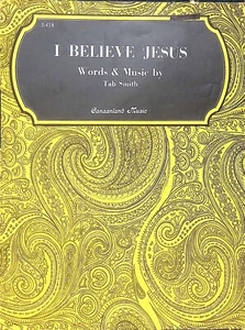 I Believe Jesus Noten geformte Noten vierteilig Harmonie Tab Smith Gospel 1974 - Bild 1 von 3