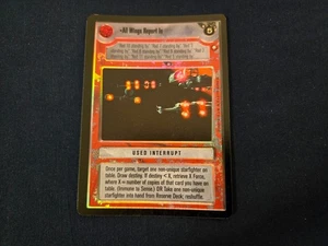 Star Wars CCG Reflections FOIL All Wings Report In - Picture 1 of 1