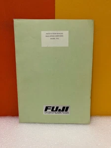 Fuji High-Speed Dispenser Model FGL Instruction Manual - Picture 1 of 2