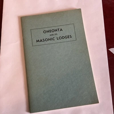 ONEONATA  N.Y. AND ITS MASONIC LODGES vintage freemasonry stapled wrap 31p 1937 - Image 1 of 4