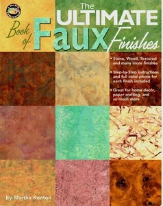 The Ultimate Book of Faux Finishes Decorative Painting How To Book Leisure Arts - Picture 1 of 2