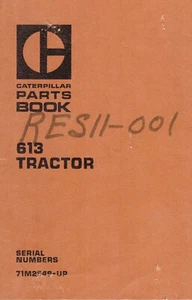 Manuale ricambi trattore Caterpillar 613 - Foto 1 di 1