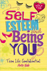 Anita Naik Teen Life Confidential: Self-Esteem and Being (Paperback) (UK IMPORT)