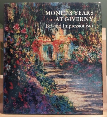 Monet's Years at Giverny: Beyond Impressionism-Daniel Wildenstein, Hardback - Image 1 of 2
